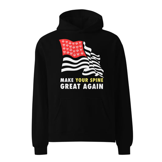 Make Your Spine Great Again Hoodie